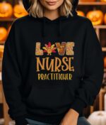 Nurse Practitioner Thanksgiving Hoodie - Image 4