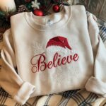 Embroidered Believe Christmas Sweatshirt, Holiday Party Shirt - Image 2