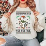 Overstimulated Yet Festive Christmas Sweatshirt, Christmas Funny Goose Ugly Sweater - Image 7