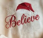 Embroidered Believe Christmas Sweatshirt, Holiday Party Shirt - Image 3