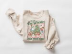 Funny Christmas Sweatshirt, From The Windows To The Walls I'm About To Deck These Halls Tee