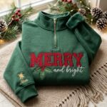 Personalized Merry and Bright Quarter Zip Sweatshirt, Christmas Embroidered Pullover