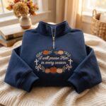 Embroidered Christian Fall Quarter Zip Sweatshirt, I Will Praise Him in Every Season - Image 3