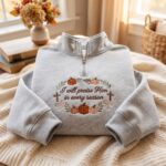 Embroidered Christian Fall Quarter Zip Sweatshirt, I Will Praise Him in Every Season - Image 6