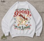 Retro Festive Goose On The Loose Christmas Funny Goose Holiday Sweatshirt - Image 4
