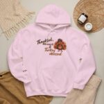 Thanksgiving Hoodie – Thankful Blessed & Turkey Obsessed, Turkey Lover Hoodie, Thanksgiving Outfit - Image 3