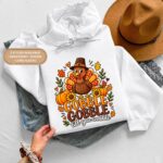 Gobble Till You Wobble Sweatshirt, Funny Turkey Hoodie, Thanksgiving Long Sleeve - Image 3